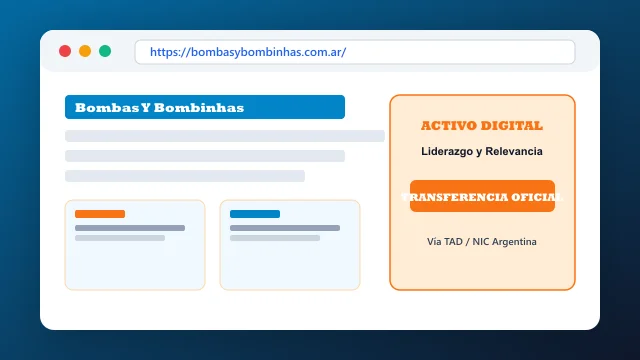 Vista del activo digital estratégico bombasybombinhas.com.ar y transferencia formal